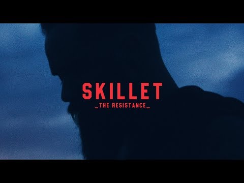 Skillet - "The Resistance" [Official Lyric Video]