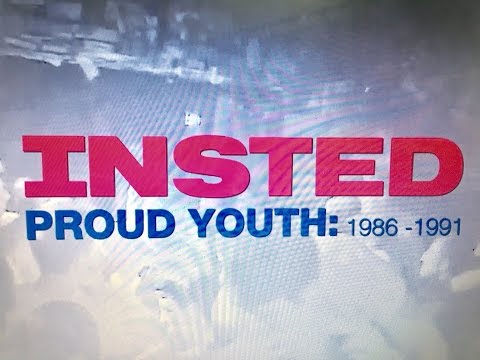 Insted - Proud Youth 1986 - 1991 Documentary