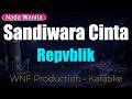 KARAOKE WANITA Sandiwara Cinta Pepvblik Female Key Lirik Berjalan