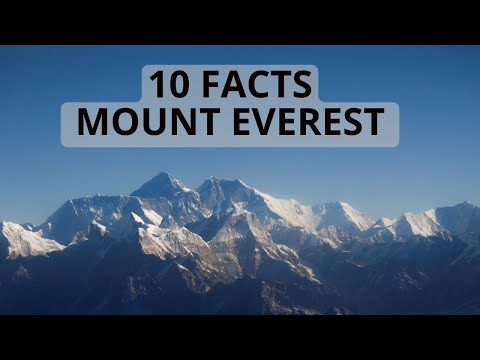 Unbelievable! Discover the Top 10 Facts About Mount Everest