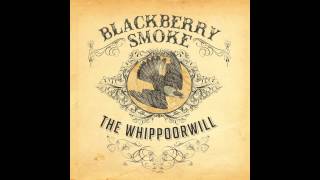 Blackberry Smoke - Up the Road (Official Audio)