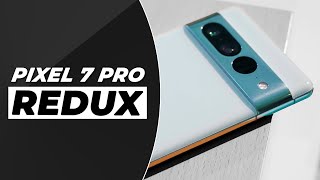 Google Pixel 7 Pro REDUX: Solid Foundations!