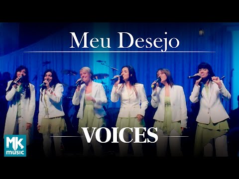 Meu Desejo - Voices