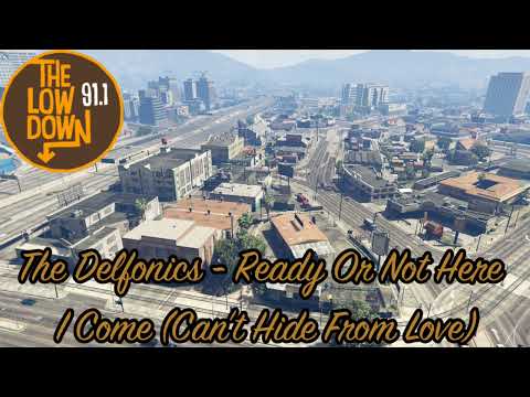 GTA V Soundtrack:The Delfonics - "Ready Or Not Here I Come (Can't Hide From Love)"