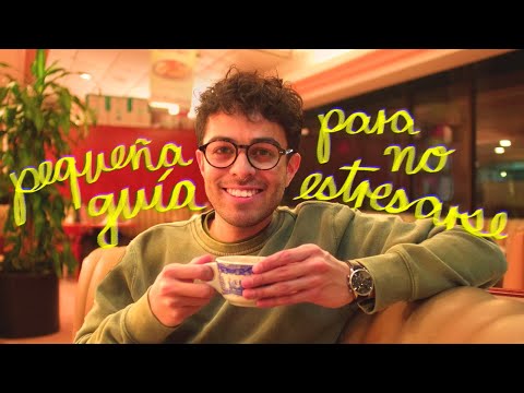 algunas cosas que empecé a hacer para estar más relajado