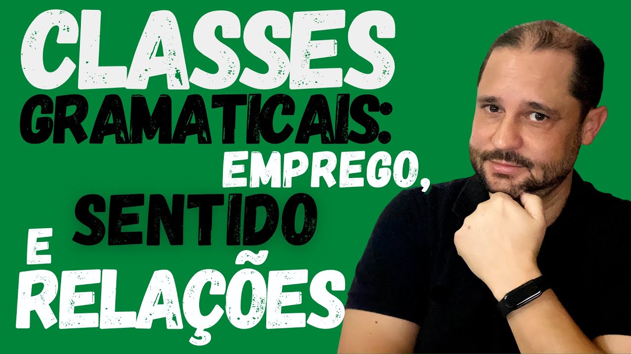 #VUNESP 07 - CLASSES GRAMATICAIS: EMPREGO, SENTIDO E RELAÇÕES