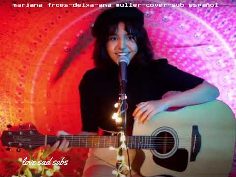 mariana froes deixa  ana muller sub español