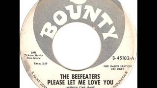The Beefeaters (The Byrds) - Please Let Me Love You