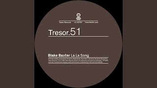 La La Song (Blake Baxter Remix)