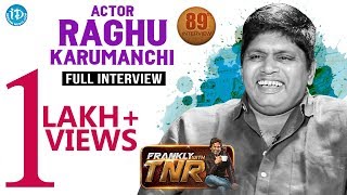 Actor Raghu Karumanchi Exclusive Full Interview