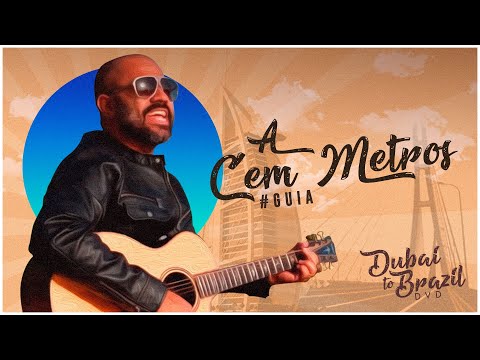 A Cem Metros - Danilo Dubaiano