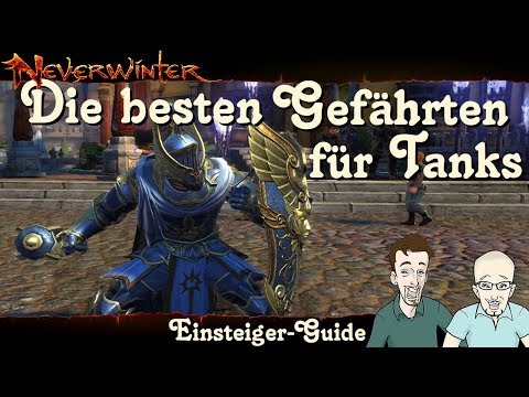 NEVERWINTER: Die besten Gefährten für Tank-Klassen -Einsteiger-Guide- Anfänger Tutorial PS4 deutsch