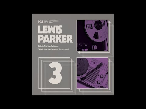 Lewis Parker - Nothing But Aces