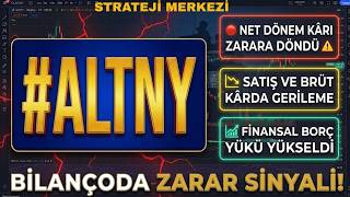 Savunma Sanayiinde Operasyonel Fren! | #ALTNY Borç Yükü, Mali Sağlık v