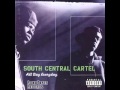 South Central Cartel - Da Bomb 