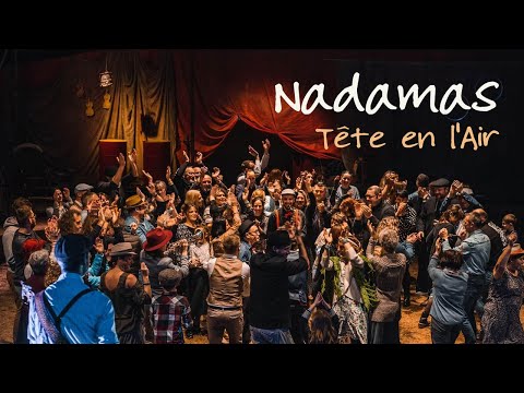 NADAMAS - Tête en l'Air [Clip officiel]