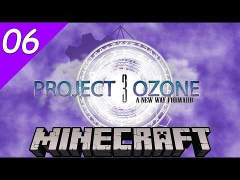 Project Ozone 3 - 06 - The Hunting Dimension | Modded Minecraft