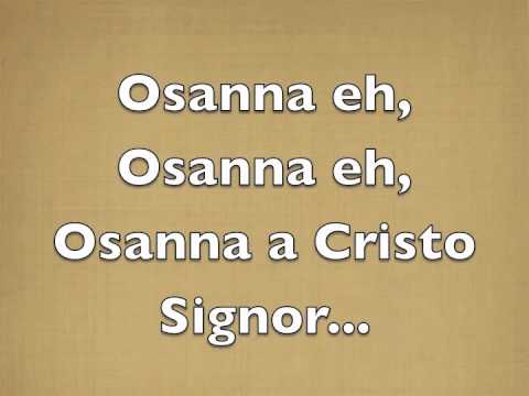 Osanna eh!