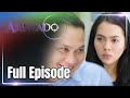 Asintado Full Episode 96 June 2 2021