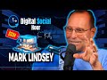 He Owns The Most Expensive House in Las Vegas! Mark Lindsey | Digital Social Hour #95