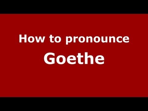 How to pronounce Goethe