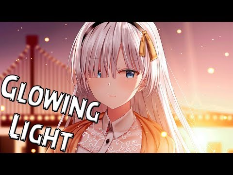 Nightcore - Glowing Light [LeForce Remix] ✔