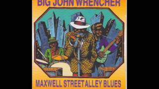 Big John Wrencher - Moonshine Blues