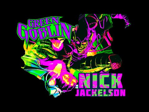Nick Jackelson - "Green Goblin"