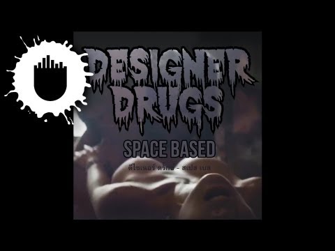 Designer Drugs - Space Based (Cover Art)