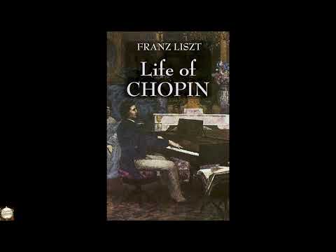 Life of Chopin by Franz Liszt — free full audiobook