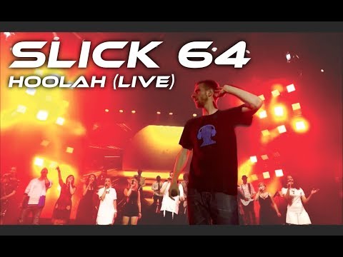 Slick 64 - Hoolah Live (HQ Audio)