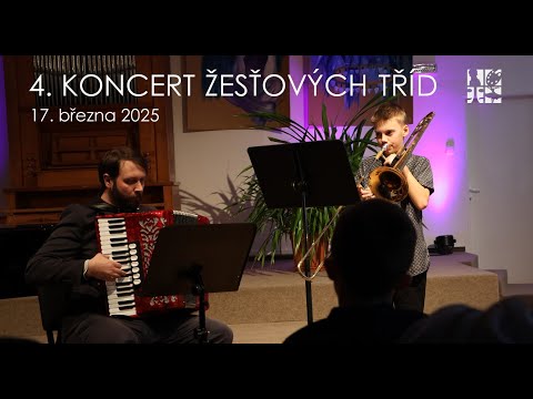 4. KONCERT ŽESTOVÝCH TŘÍD - 17. března 2025