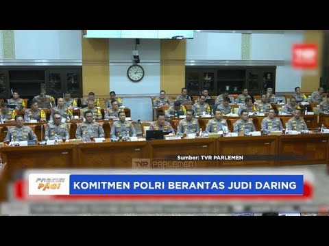 RAKER KAPOLRI DAN KOMISI III DPR RI SIAP BERANTAS JUDI DARING
