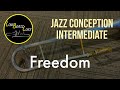 Freedom - Jim Snidero - Intermediate Jazz Conception