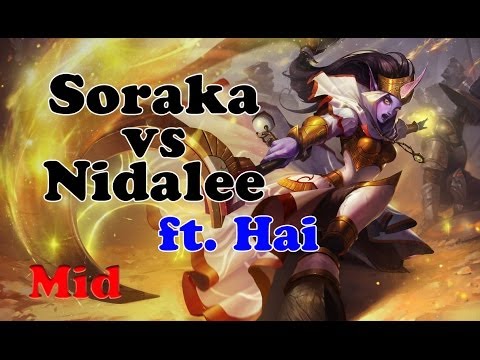 Hai - Soraka vs Nidalee (RF Legendary) - Mid - Challenger I