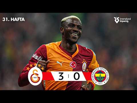 Galatasaray (3-0) Fenerbahçe | 31. Hafta | Trendyol Süper Lig 2025 - 2026 Sezonu