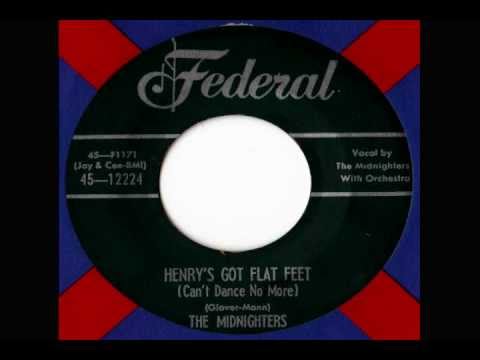 The Midnighters - Henry's Got Flat Feet