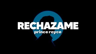 Rechazame - Prince Royce | Letra