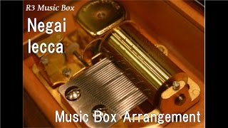 Negai/lecca [Music Box]