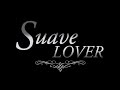 Suave Lover Podcast Sex At Work