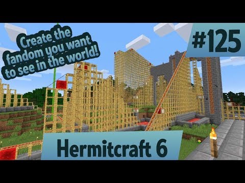 Create the fandom you want to see in the world! — Hermitcraft 6 ep 125