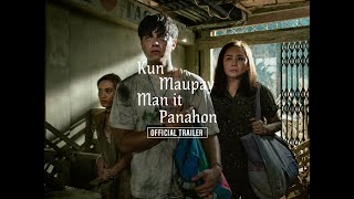 Kun Maupay Man It Panahon Trailer | Daniel Padilla, Charo Santos-Concio, Rans Rifol