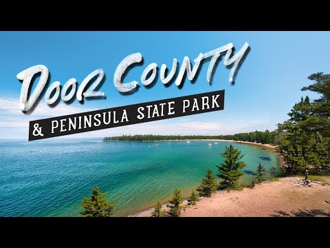 Best of Door County Wisconsin | Peninsula State Park Camping