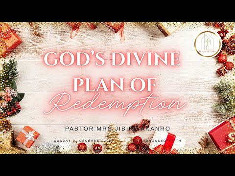 God's Divine Plan of Redemption | Pastor Mrs Jibike Akanro | HoF Sunday Service