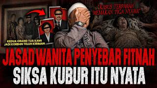 Download lagu SIKSA KUBUR ITU NYATA‼️ ABIS NONTON INI BURUAN TOBAT DAH!! JASAD WANITA PENYEBAR FITNAH DITOLAK BUMI mp3 Download lagu SIKSA KUBUR ITU NYATA‼️ ABIS NONTON INI BURUAN TOBAT DAH!! JASAD WANITA PENYEBAR FITNAH DITOLAK BUMI mp3