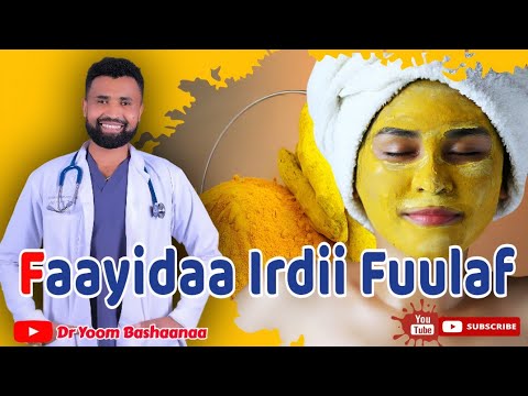 Faayidaa "irdii"(turmeric)fuula keenyaaf.