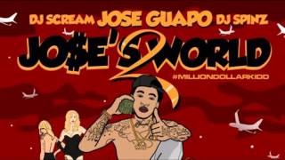 Jose Guapo - Fuckin U (Jose's World 2)