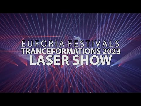 Euforia Festivals: Tranceformations 2023 | Laser Show
