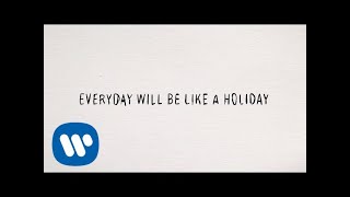 Eric Clapton - Everyday Will Be Like A Holiday (Official Music Video)