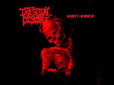 Intestinal Disgorge - Abject Horror